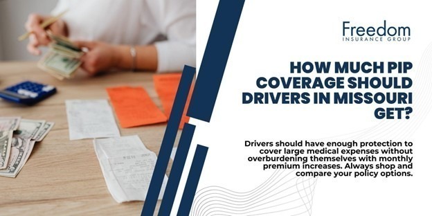 how-much-pip-coverage-should-i-get-missouri