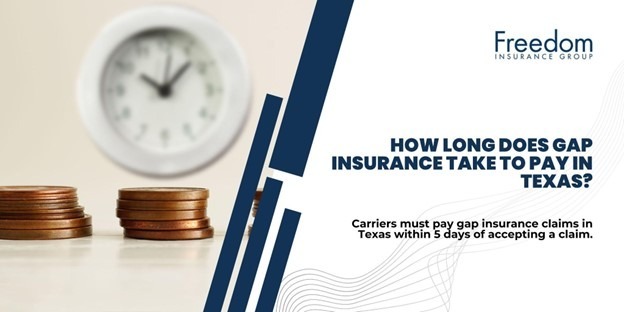  how-long-does-gap-insurance-take-to-pay-texas