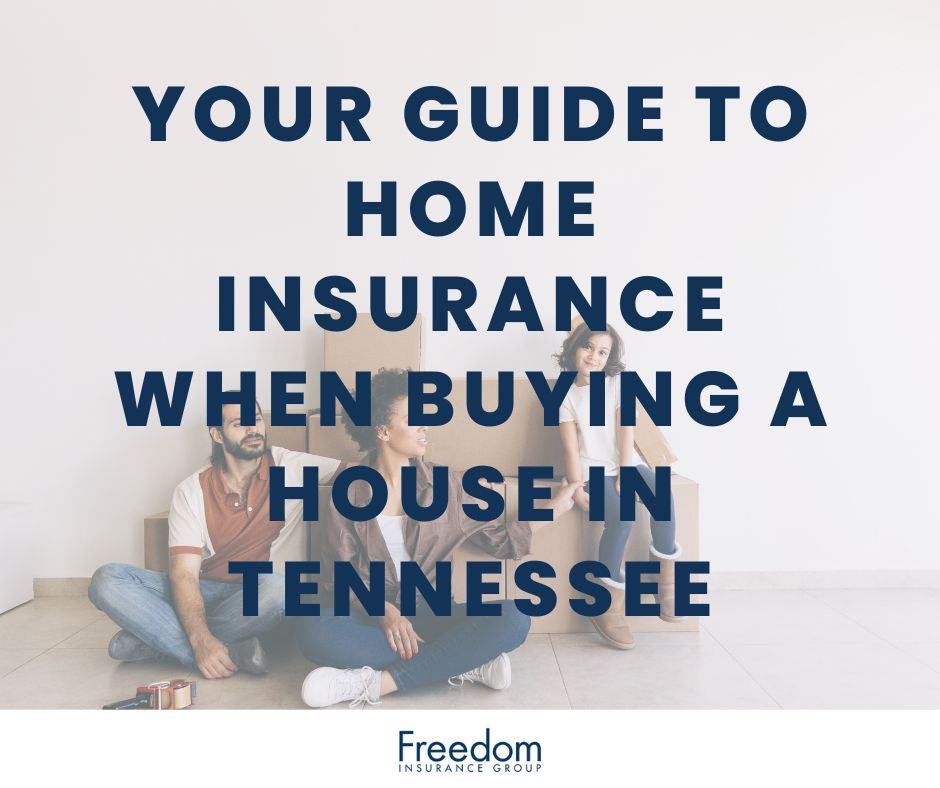 home-insurance-when-buying-a-house-tennessee